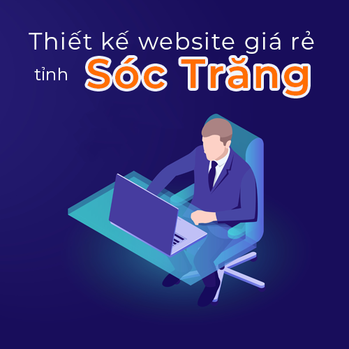 Thiết kế website giá rẻ tỉnh Sóc Trăng